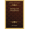 Marriage And Concupiscence