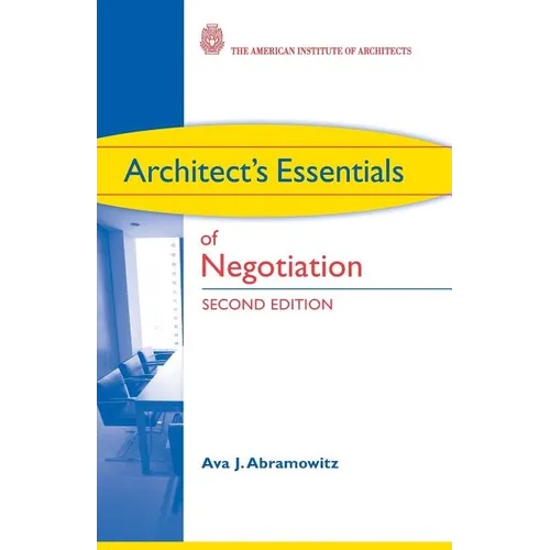 Architect's Essentials of Negotiation