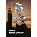 The Dark Side of the City