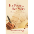 His Poetry, Her Story