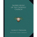Sacred Music of the Catholic Church