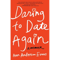 Daring to Date Again