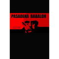 Pasadena Babalon - 6 X 9