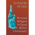 Personal Religion in Egypt Before Christianity