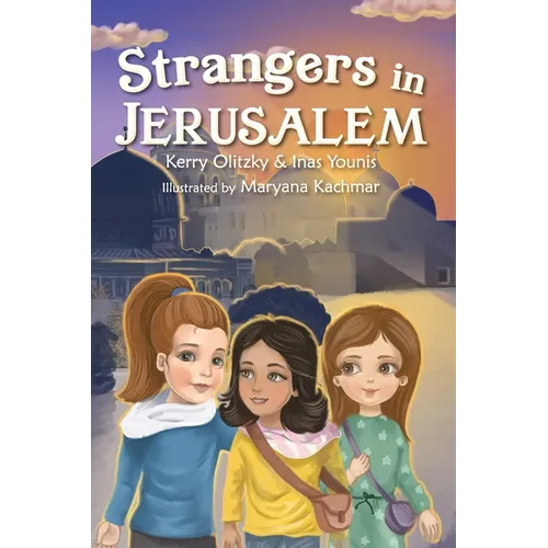 Strangers in Jerusalem