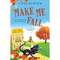 Make Me Fall