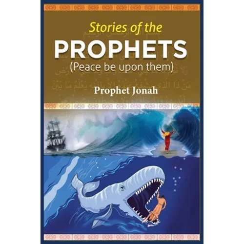 Stories of the Prophets: Prophet Jonah