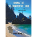 Hiking the Oregon Coast Trail: (or How I Got Revenge on My Sister)