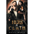 Hers to Claim