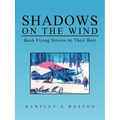 Shadows on the Wind