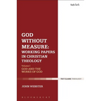 God Without Measure: Working Papers in Christian Theology: Volume 2: Virtue and Intellect - Paperback