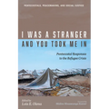 I Was a Stranger and You Took Me in: Pentecostal Responses to the Refugee Crisis