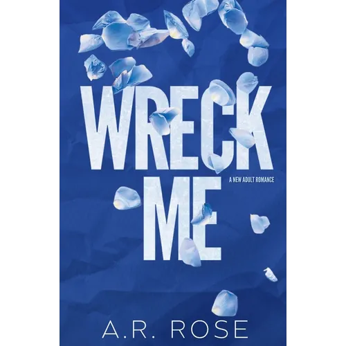 Wreck Me