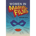Women in Marvel Films