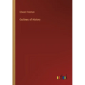 Outlines of History