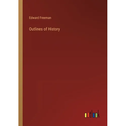 Outlines of History