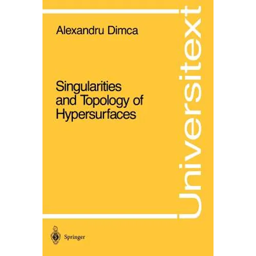 Singularities and Topology of Hypersurfaces