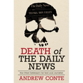 Death of the Daily News: How Citizen Gatekeepers Can Save Local Journalism