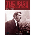 The Irish Revolution, 1916-1923