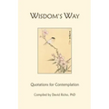 Wisdom's Way: Quotations for Contemplation