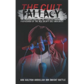 The Cult Fallacy: Deconstructing the Strategy and Propaganda of the Neo Salafy Cult Movement