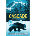 Cascade: A Wilderness Suspense Novel