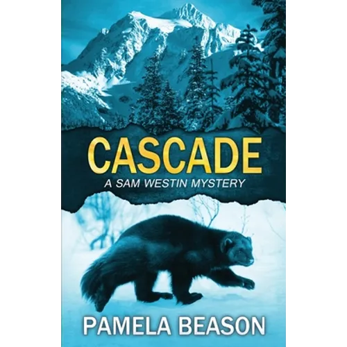 Cascade: A Wilderness Suspense Novel