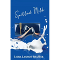 Spilled Milk
