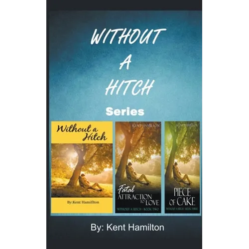 Without A Hitch Box Series, Books 1-3