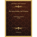 The Atma-Bodha, Self-Wisdom: Of Shankara-Acharya (1910)