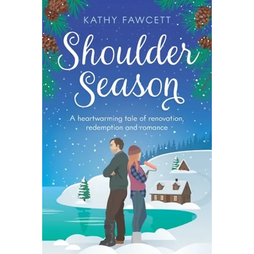 Shoulder Season: A funny romance in the Lake Michigan Lodge series