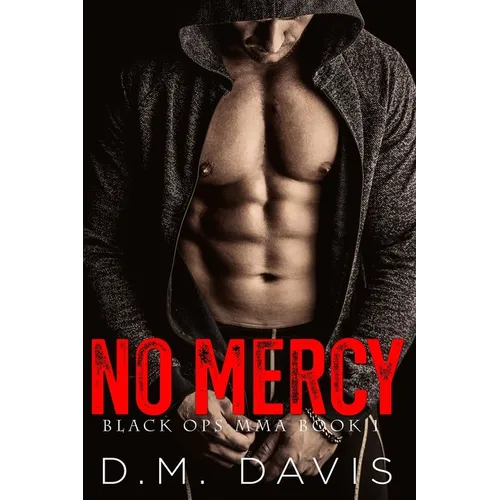 No Mercy: Black Ops MMA Book One