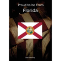 Proud to be From Florida