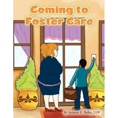 Coming to Foster Care