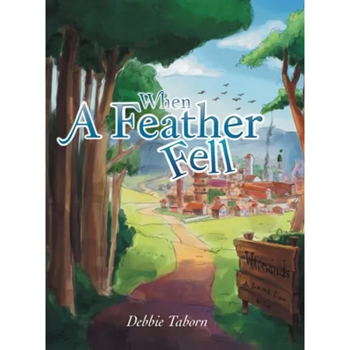 When a Feather Fell