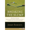 Breaking the Slump LP