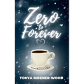 Zero to Forever