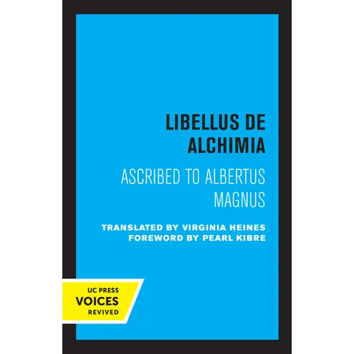 Libellus de Alchimia: Ascribed to Albertus Magnus