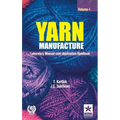 Yarn Manufacture: Laboratory Manual Cum Application Handbook Vol. 1