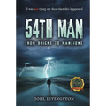 54th Man: From Bricks to Mansions