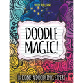 Doodle Magic!: Become A Doodling Expert