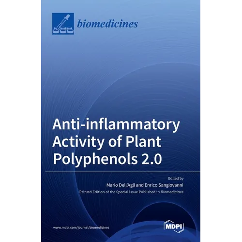 Anti-inflammatory Activity of Plant Polyphenols 2.0