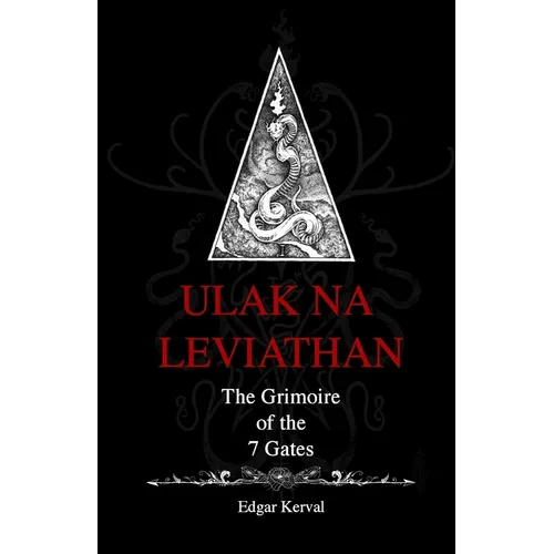 Ulak Na Leviathan: The Grimoire of the 7 gates