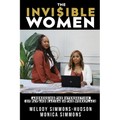 The Invisible Women: Addressing the Intersection of Pay and Racism In The Workplace