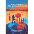 Misunderstandings in Cross-Cultural Communications
