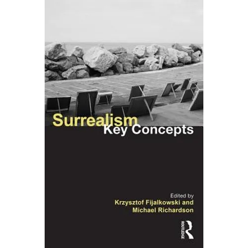 Surrealism: Key Concepts