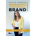 Managing Your Personal Brand