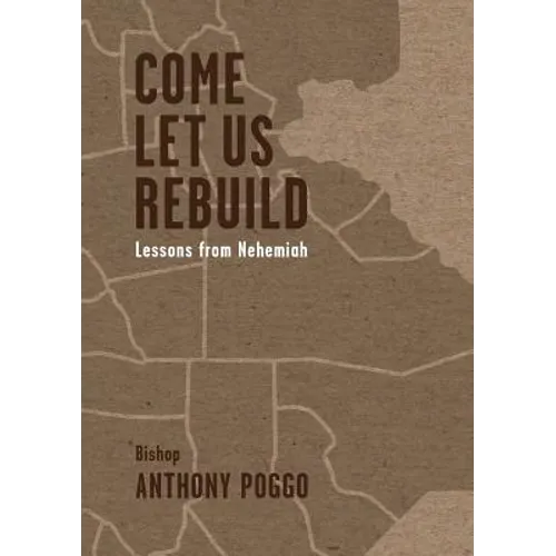Come Let Us Rebuild