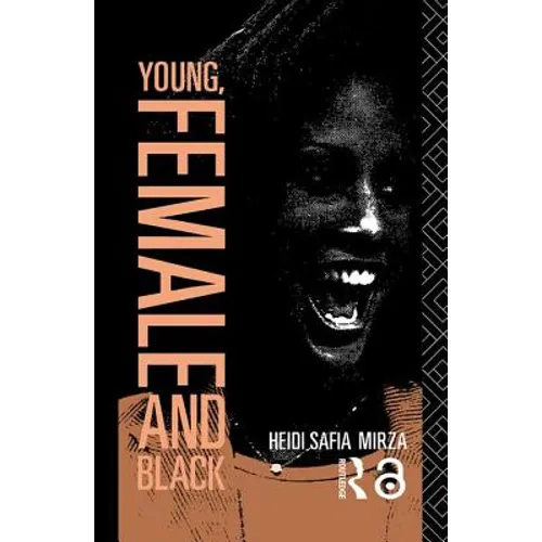 Young, Female and Black