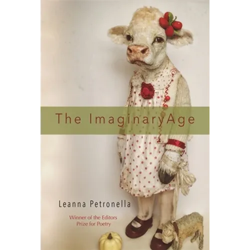 The Imaginary Age: Poems